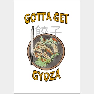 Gotta Get Gyoza! Graphic text / watercolour art Posters and Art